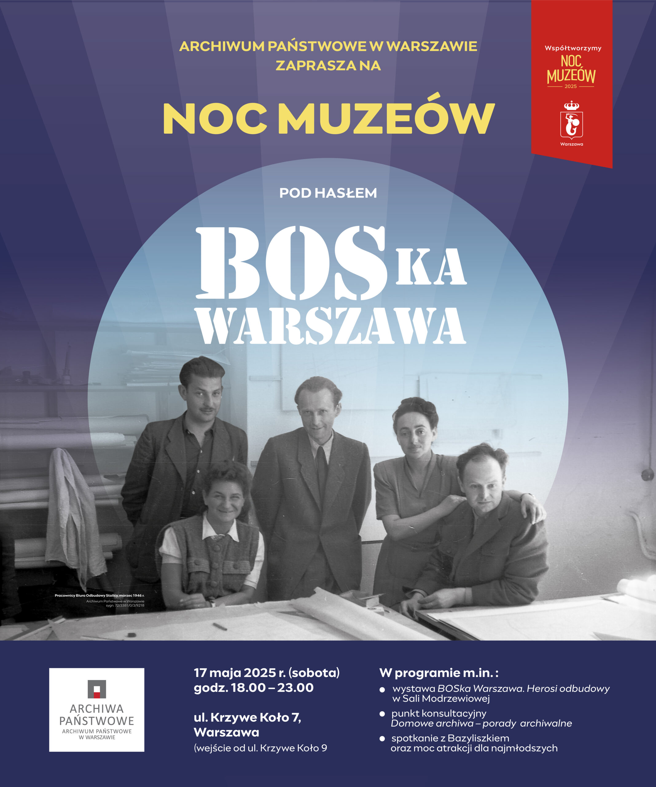 Plakat z napisem w języku polskim i czarno-białą fotografią trzech mężczyzn i dwóch kobiet, u dołu logo Archiwum Państwowego w Warszawie.