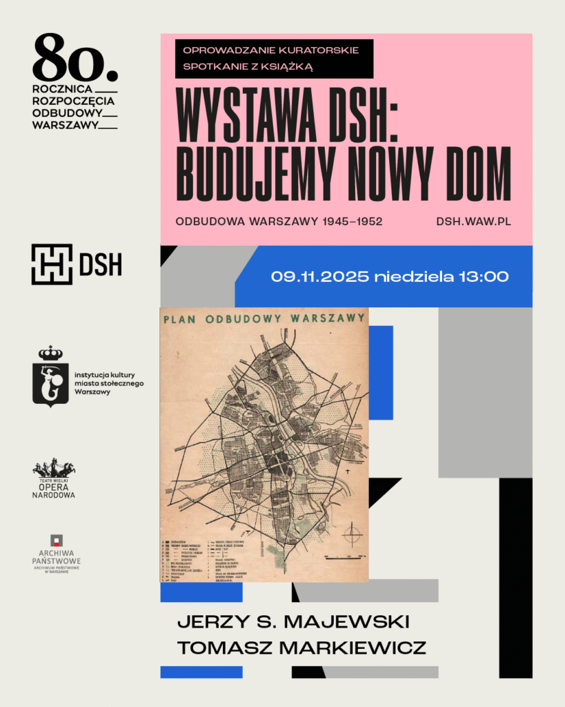 Na ilustracji widać napisy w języku polskim na niebieskim, różowym i szarym tle, logotypy instytucji i plan miasta.