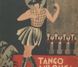 Nuty do „Tanga milonga”, wielkiego przeboju rewii Warszawa w kwiatach w teatrze Morskie Oko, słowa: Andrzej Włast, muzyka: Jerzy Petersburski, 1929 r., Dar Krzysztofa Nowaka, Archiwum Państwowe w Warszawie, sygn. 72/3882/0/25/1621. Na ilustracji widać kobietę w czarnym kapeluszu, w biało-czarnej sukience z paskami w górnej części i czarnych butach, za nią czterech mężczyzn z akordeonami, u góry i u doły teksty w języku polskim.